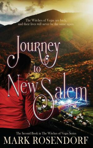 Journey to New Salem by Mark Rosendorf