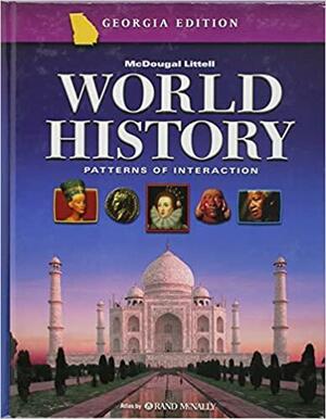 World History: Patterns of Interaction Michigan: Student Edition Grade 10 by McDougal Littell