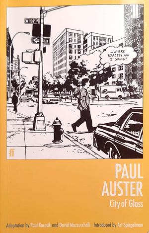 City of Glass: The Graphic Novel by Paul Karasik