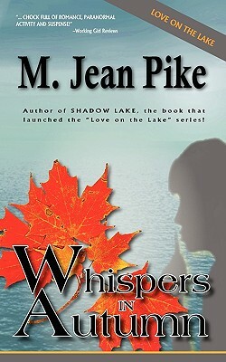 Whispers in Autumn by M. Jean Pike