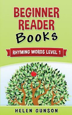 Beginner Reader Books: Rhyming Words Level 1 (Beginner Reader, Beginner ...