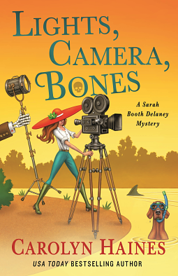 Lights, Camera, Bones by Carolyn Haines