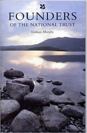 Founders of the National Trust by Graham Murphy