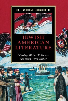 The Cambridge Companion to Jewish American Literature by 