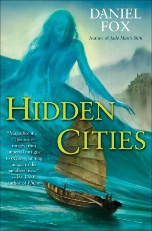Hidden Cities by Chaz Brenchley, Daniel Fox