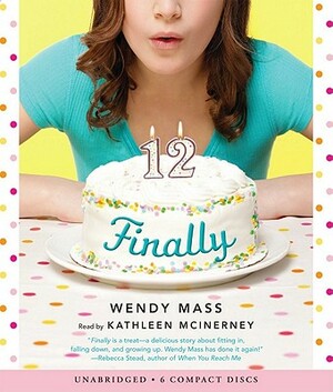 Finally - Audio by Wendy Mass