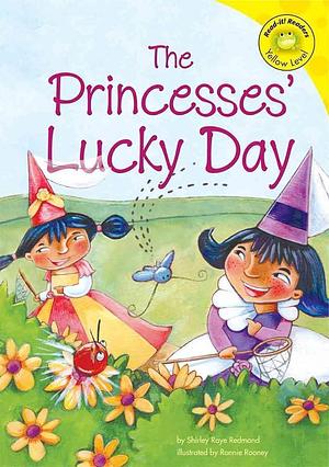 The Princesses' Lucky Day by Shirley-Raye Redmond