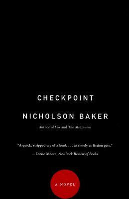 Checkpoint by Nicholson Baker
