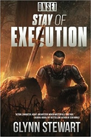 Stay of Execution by Glynn Stewart