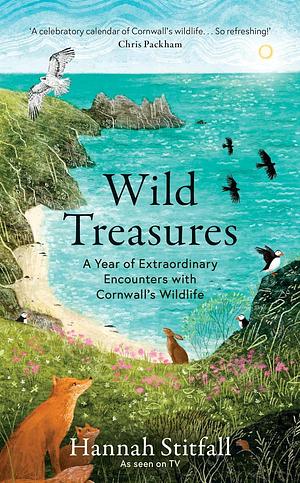 Wild Treasures  by Hannah Stitfall