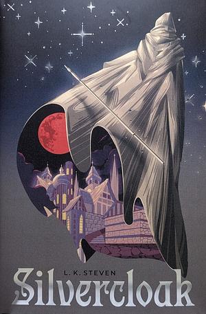 Silvercloak by L.K. Steven