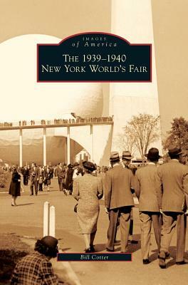 1939-1940 New York World's Fair by Bill Cotter