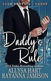 Daddy's Rule by Rayanna Jamison