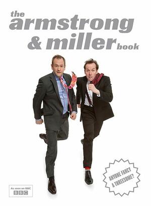 The Armstrong and Miller Book by Alexander Armstrong