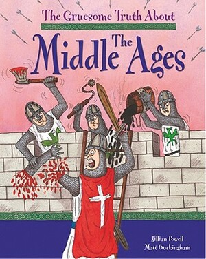 The Middle Ages by Jillian Powell