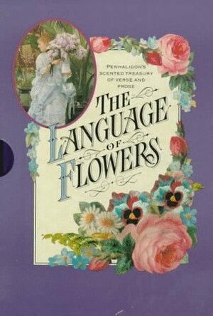 The Language Of Flowers by Sheila Pickles