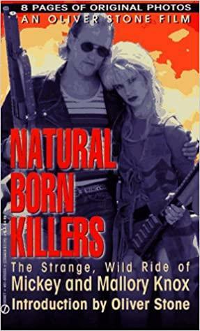 Natural Born Killers: Tie-In by Leslie Stout, Susan Howlett