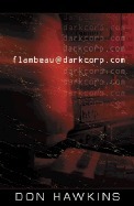 Flambeau@darkcorp.com by Don Hawkins