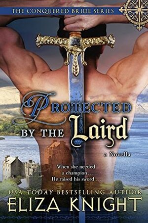 Protected by the Laird by Eliza Knight