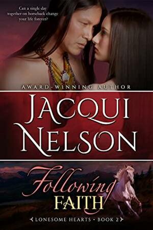 Following Faith by Jacqui Nelson