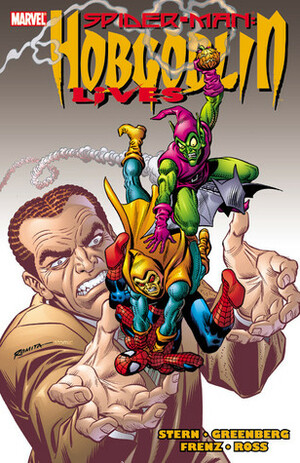 Spider-Man: Hobgoblin Lives by Roger Stern, Ron Frenz, Glenn Greenberg, Luke Ross