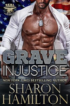 Grave Injustice: Saved By Love by Sharon Hamilton, Sharon Hamilton