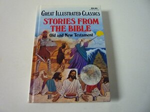 Stories From The Bible: Old And New Testament by Claudia Vurnakes, Mitsu Yamamoto