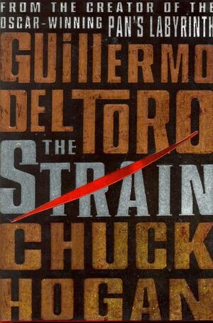 The Strain by Guillermo del Toro, Chuck Hogan