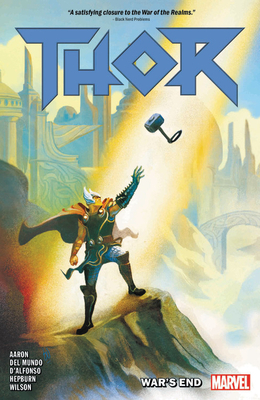 Thor, Vol. 3: War's End by Jason Aaron, Scott Hepburn, Mike del Mundo