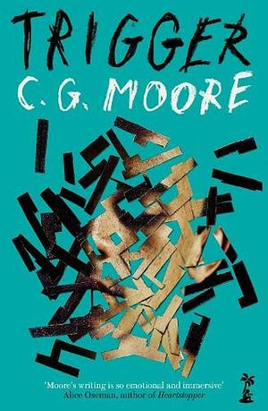 Trigger by C. G. Moore