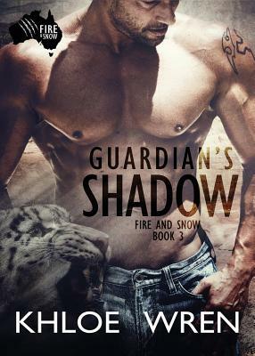 Guardian's Shadow by Khloe Wren