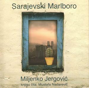 Sarajevski Marlboro by Miljenko Jergović