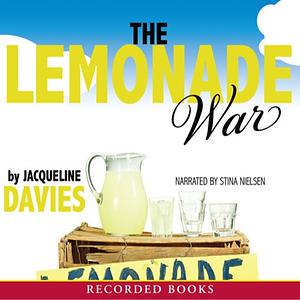 The Lemonade War by Jacqueline Davies