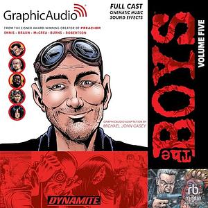 The Boys: Volume 5 Dramatized Adaptation by Garth Ennis, Darick Robertson