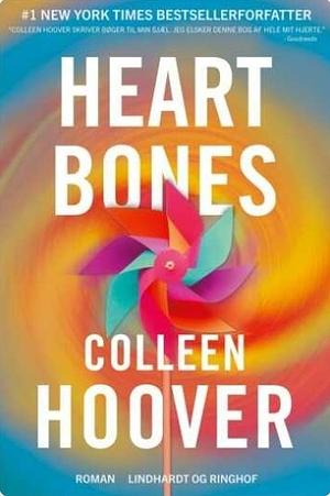 Heart bones by Colleen Hoover