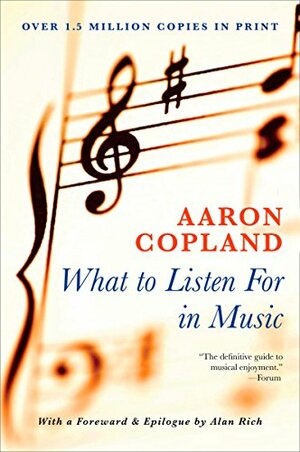 What to Listen for in Music by Aaron Copland