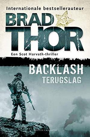 Backlash terugslag by Brad Thor, Brad Thor