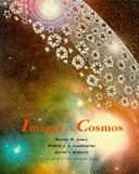 Images of the Cosmos by Barrie William Jones, Robert J. Lambourne, David A. Rothery