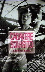 Cadavere squisito by Poppy Z. Brite