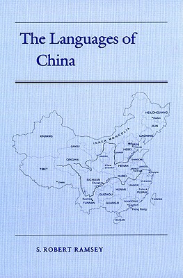 The Languages of China by S. Robert Ramsey