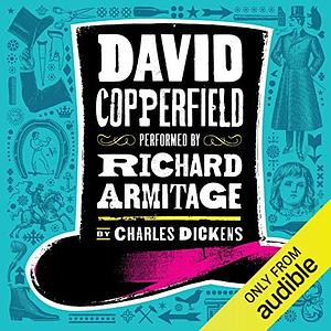 David Copperfield by Charles Dickens