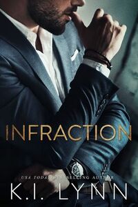 Infraction by K.I. Lynn