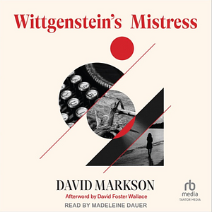 Wittgenstein's Mistress by David Markson