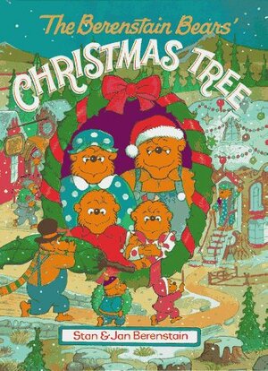 The Berenstain Bears' Christmas Tree by Stan Berenstain