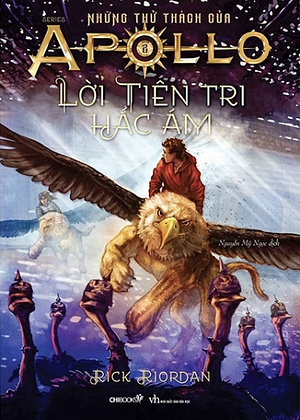 Lời Tiên Tri Hắc Ám by Rick Riordan