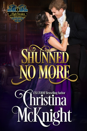 Shunned No More by Christina McKnight