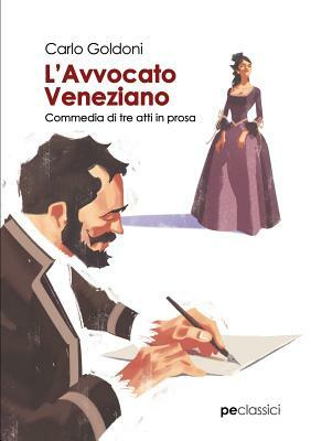 L'Avvocato Veneziano by Carlo Goldoni