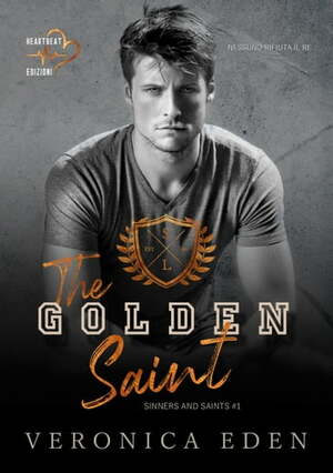 The Golden Saint  by Veronica Eden