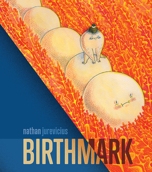 Birthmark by Nathan Jurevicius