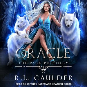 Oracle by R.L. Caulder